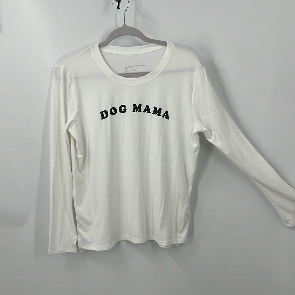 Lovers of hyoumanity dog mama long sleeve T-shirt XS